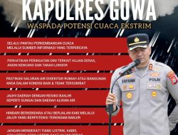 Kapolres Gowa Ingatkan Warga Waspada Cuaca Ekstrem, Minta Tetap Pantau Informasi Resmi