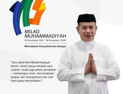 Wakil Ketua Umum DPN ADKASI Muh. Ramli Siddik Ajak Muhammadiyah Terus Jadi Pelopor Pendidikan dan Kemanusiaan di Milad ke-113