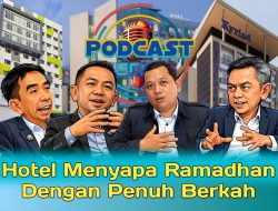 Hotel Menyapa Ramadan dengan Penuh Berkah